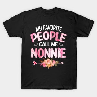 nonnie my favorite people call me nonnie T-Shirt